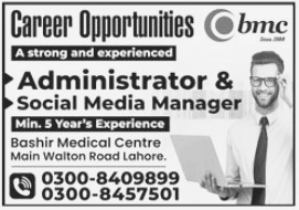 Vacancies of Administrator and Social Media Manager required at Bashir Medical Centre Lahore 2023